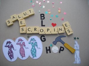 Lire la suite à propos de l’article Blog Hop des “scropines”…