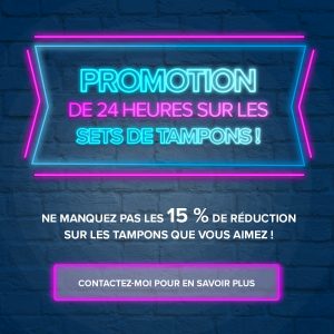 Lire la suite à propos de l’article Promo sur certains tampons pendant 24 h.