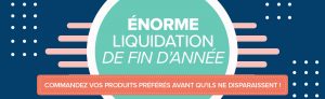 Lire la suite à propos de l’article ENORME liquidation de fin d’année !!