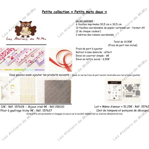 Des petites collections … juste pour vous.